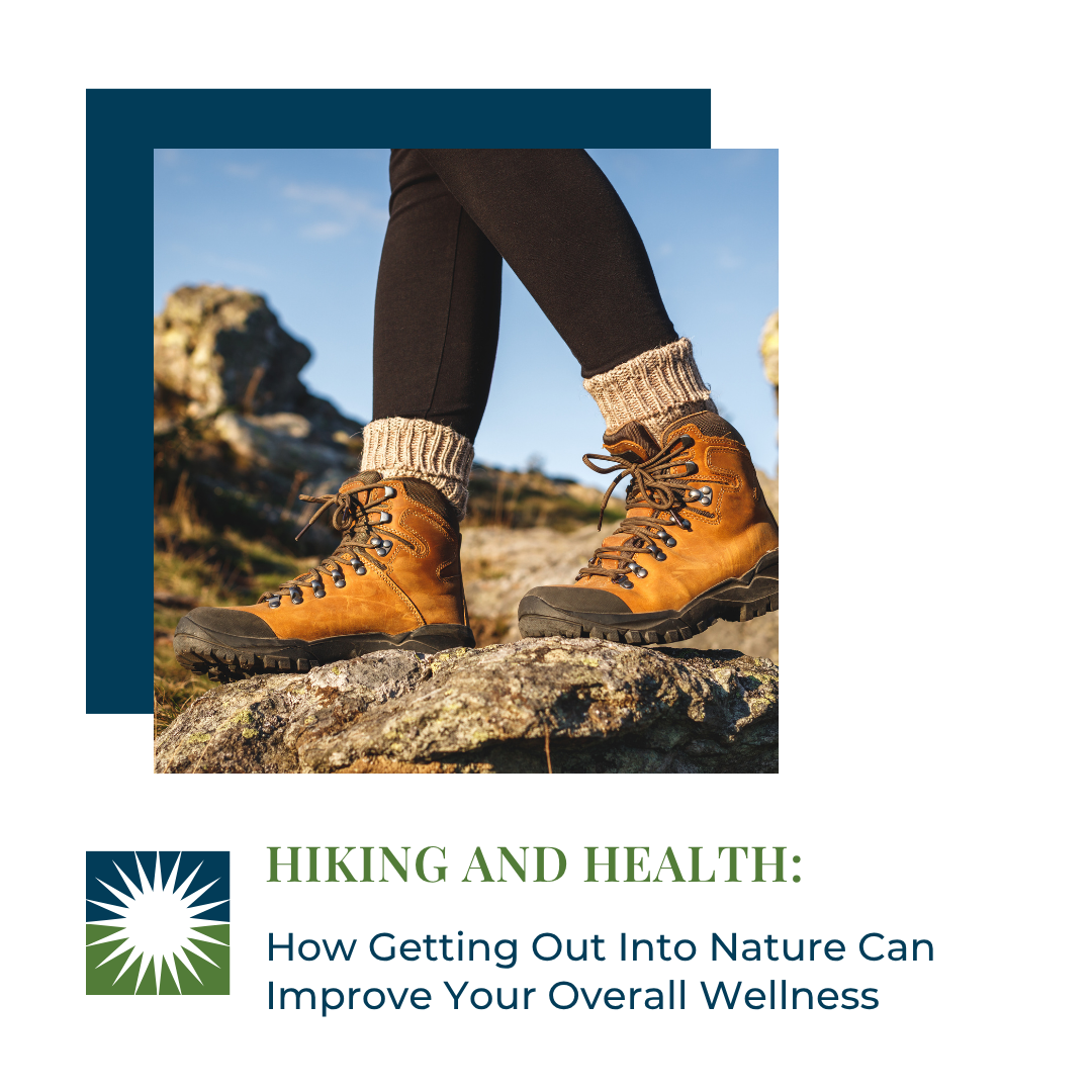 Hiking and Health: How Getting Out into Nature Can Improve Your Overall Wellness